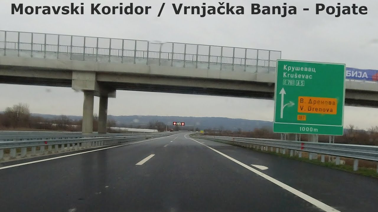 Moravski Koridor - Vožnja Novom Deonicom / Vrnjačka Banja - Pojate