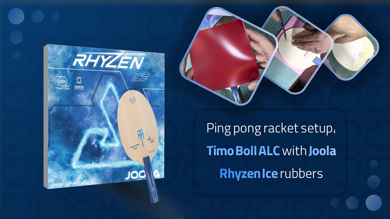 Ping pong racket setup, Timo Boll ALC with Joola Rhyzen Ice rubbers