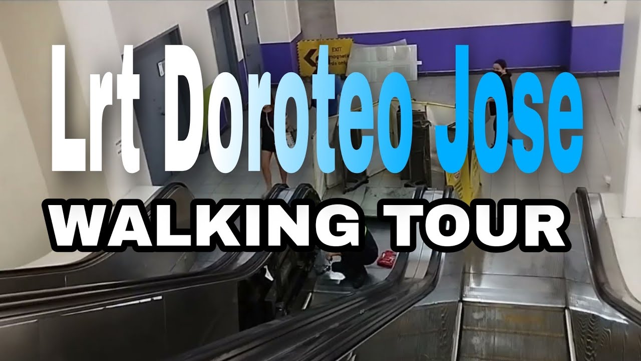 Walking Tour / Lrt Doroteo Jose / Isetan recto