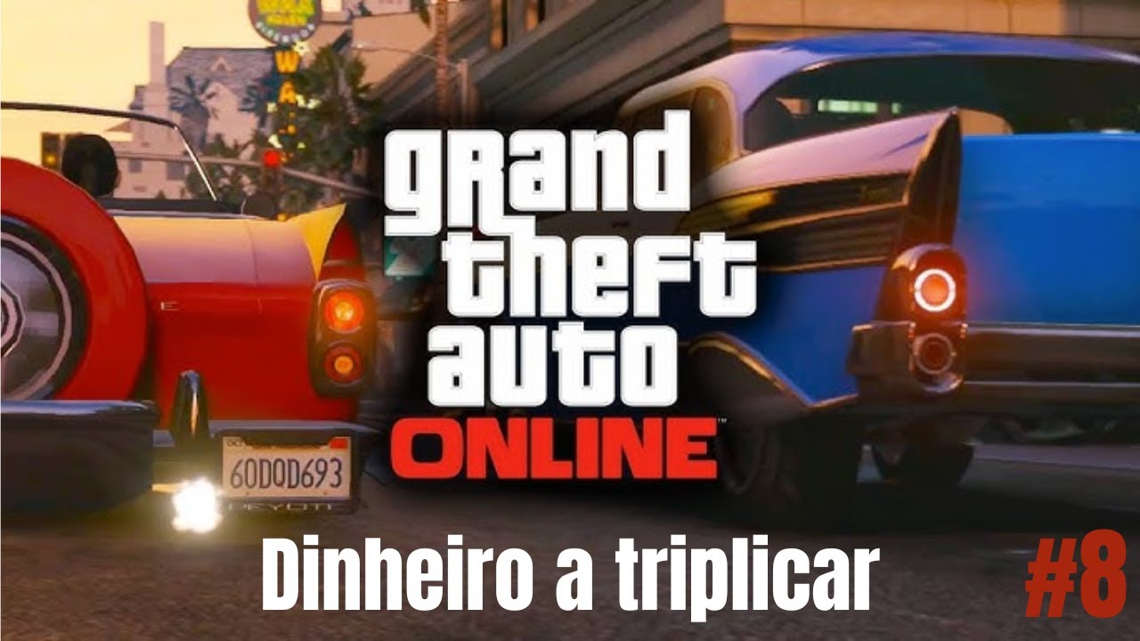 GTA 5 - DINHEIRO A TRIPLICAR