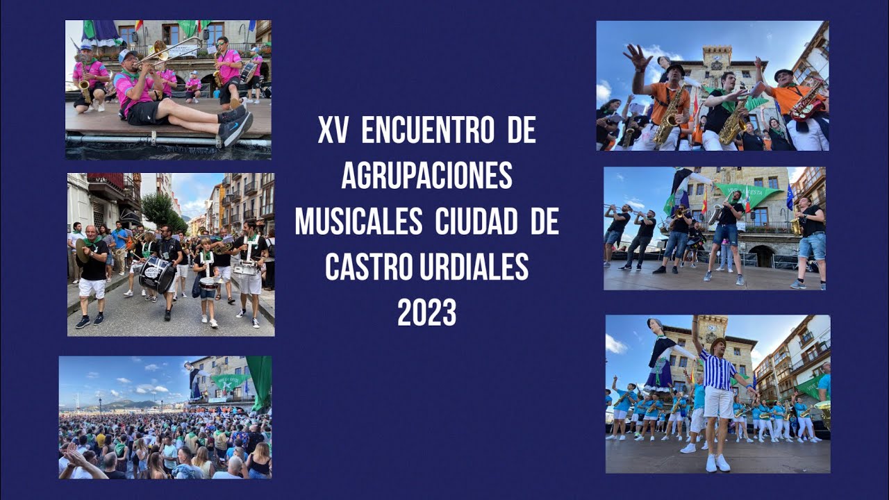 XV Encuentro de Agrupaciones Musicales en Castro Urdiales