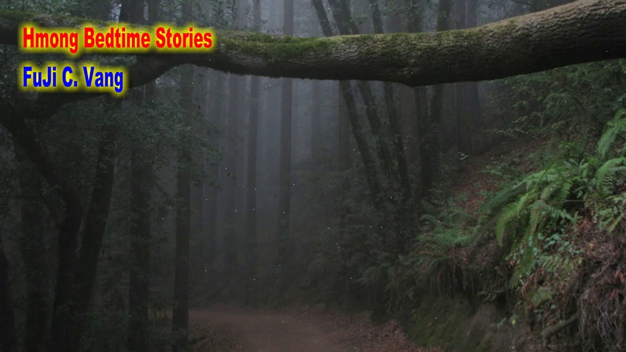 Hmoob Kev Yos HavZoov (Creepy Story)