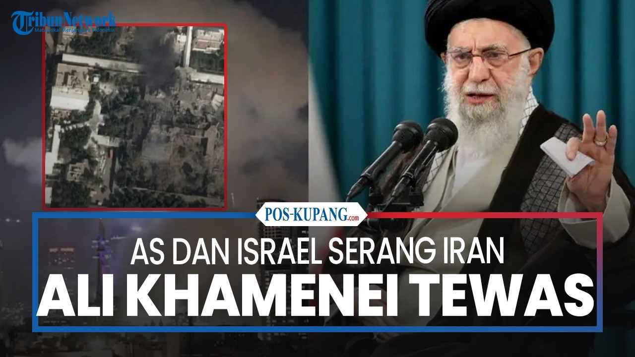 Pemimpin Besar Iran Ali Khamenei Tewas Dalam Serangan AS