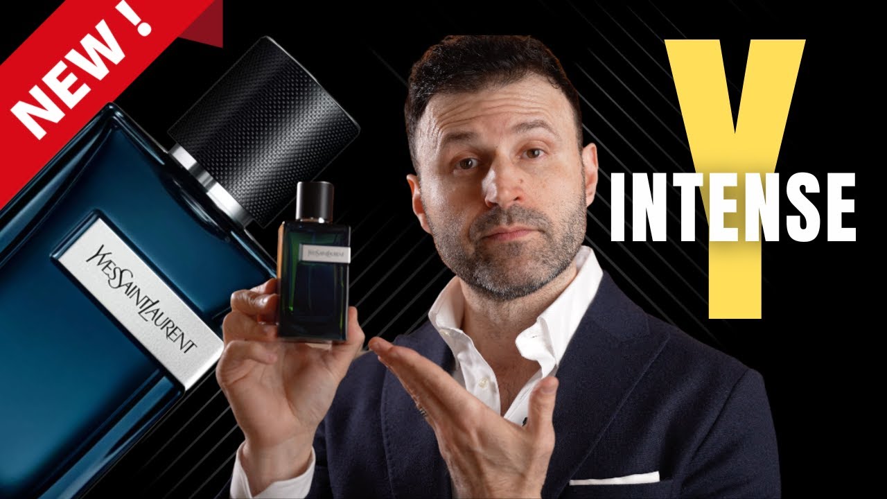 Another YSL Y - WHY?  NEW YSL Y Eau de Parfum Intense -  Fragrance Review