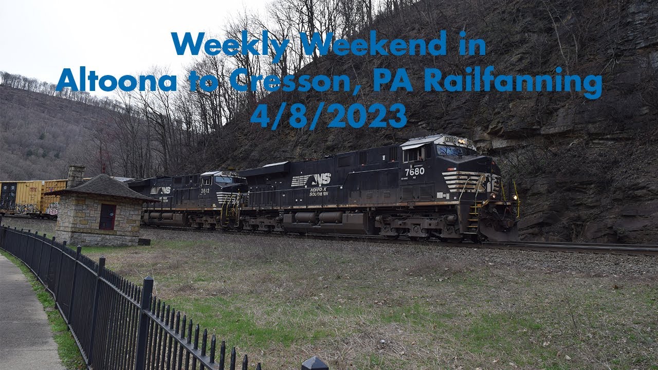 Weekly Weekend in Altoona to Cresson, PA Railfanning (4/8/2023)