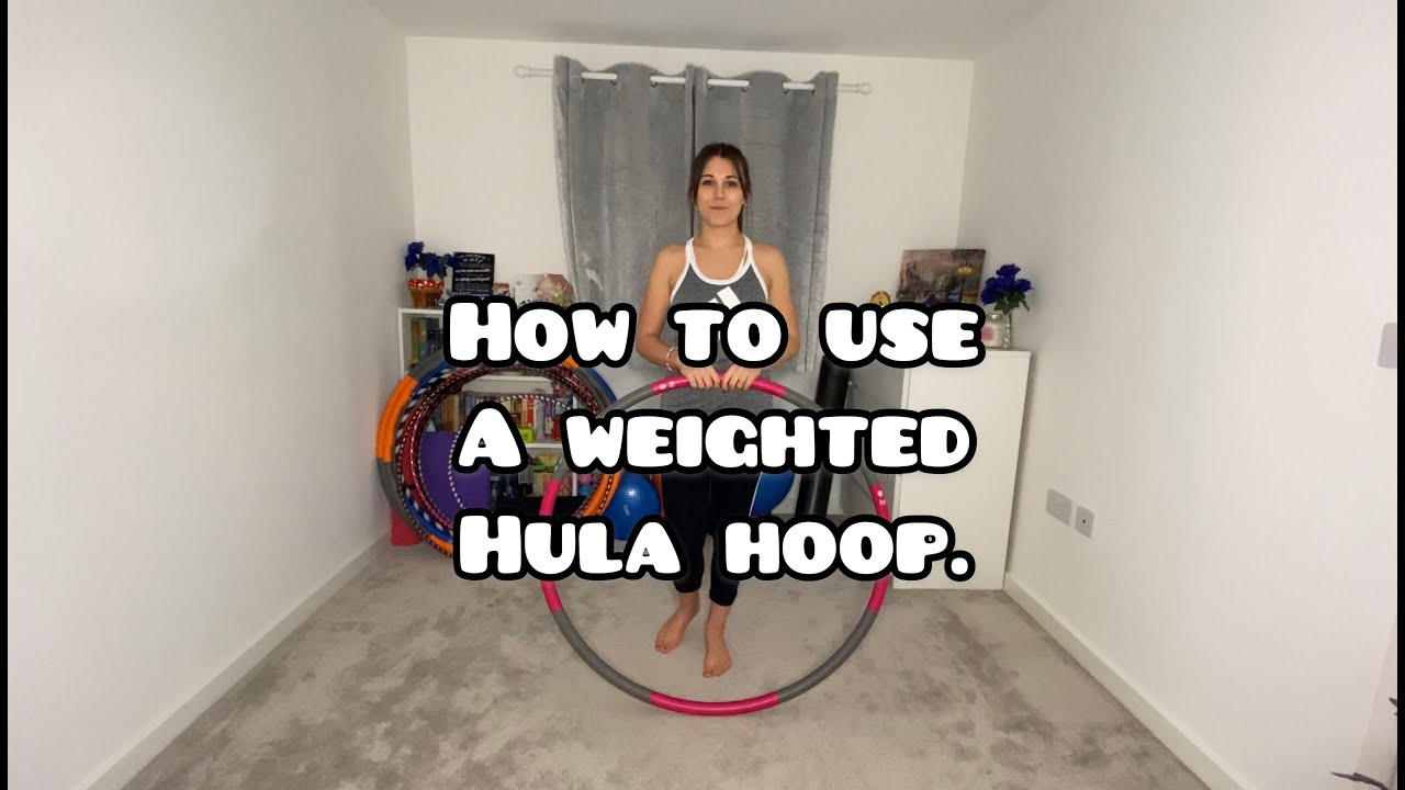 How To Use A Weighted Hula Hoop (Side To Side)