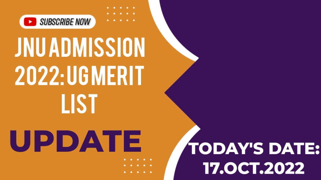 JNU Admission 2022: UG merit list UPDATE NEWS | JNU ADMISSION 2022 UPDATE NEWS | AURA NEWS INDIA
