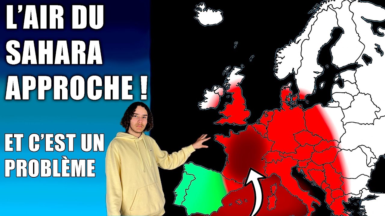 Cette Masse d’AIR du SAHARA aura des CONSÉQUENCES…
