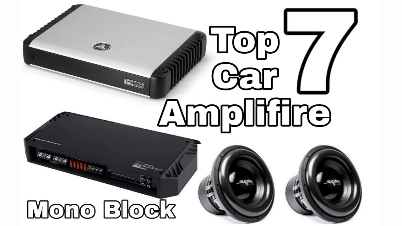 Top 7 Car Mono Block Ampifire !!