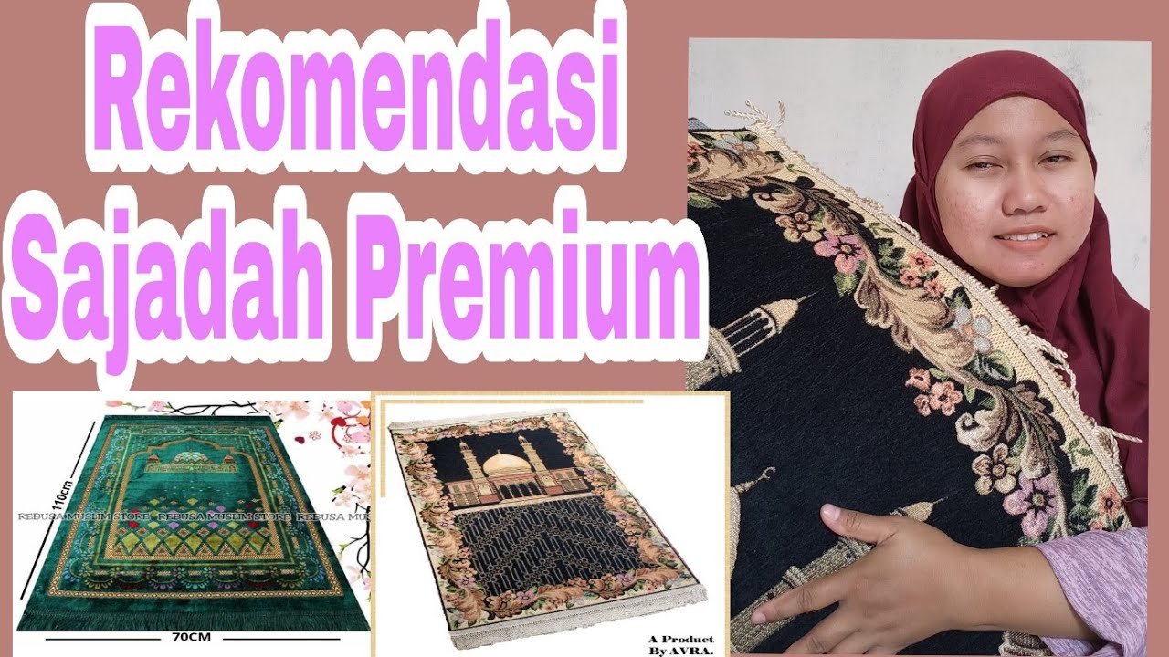 REKOMENDASI SAJADAH TURKI PREMIUM