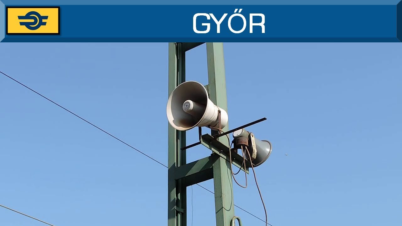Hangosbemondás Győrben / Station announcements in Győr