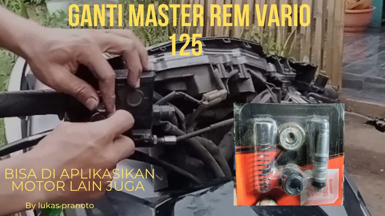 Cara ganti master rem depan vario 125