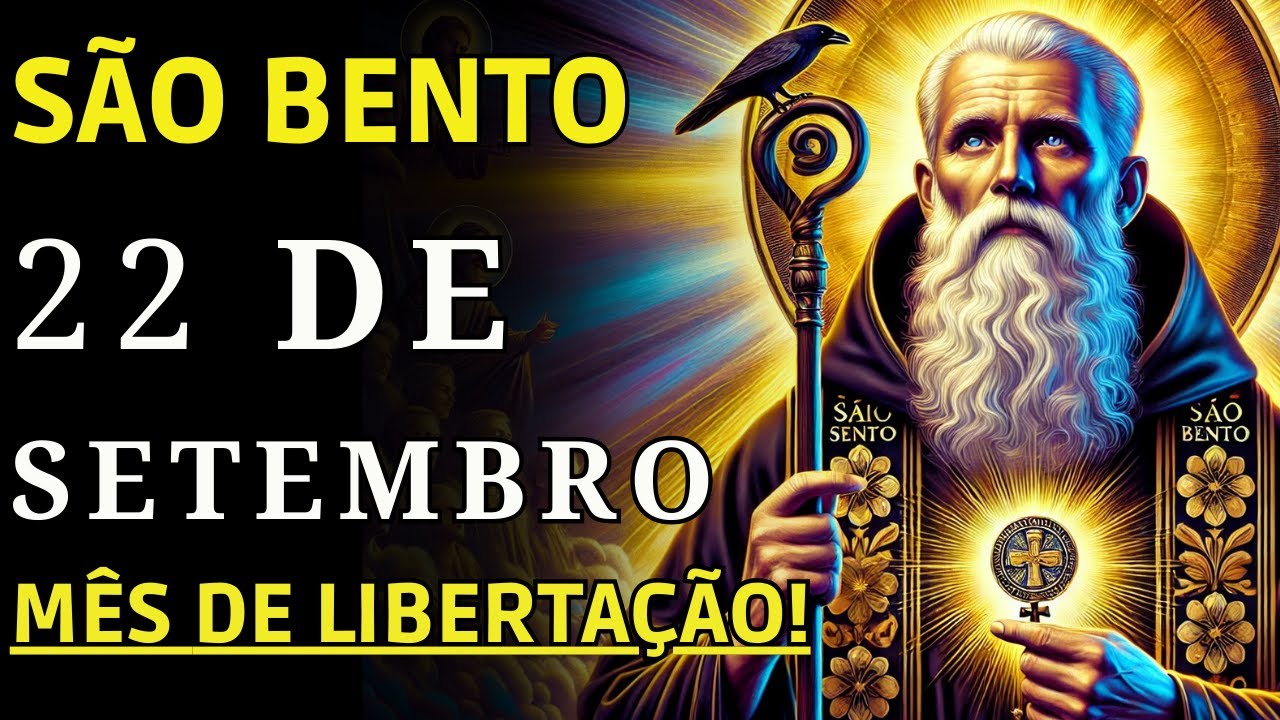 Escute Esta Oração a São Bento e Receba Proteção Imediata