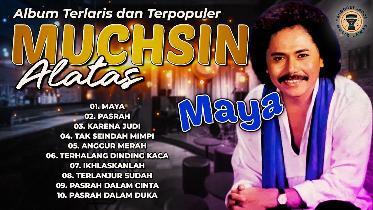 Album Terlaris Dan Terpopuler Muchsin Alatas