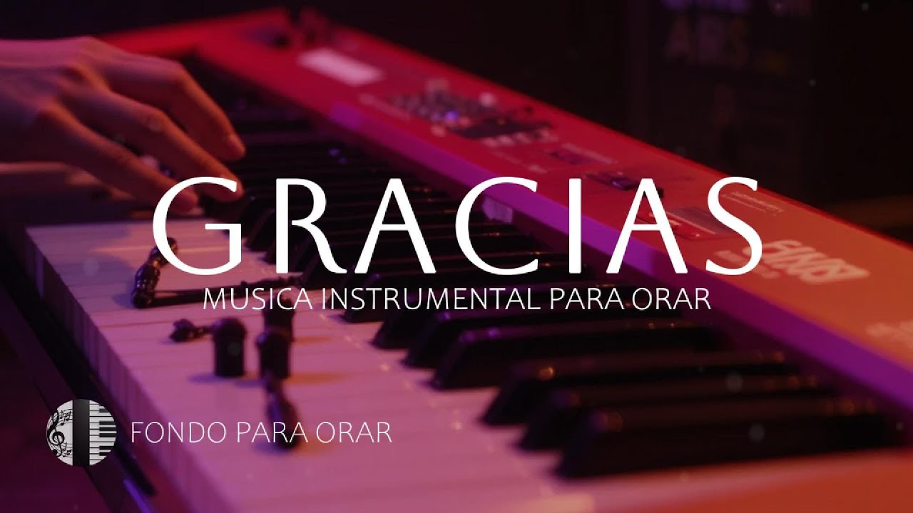 MUSICA INSTRUMENTAL PARA ORAR - TIEMPO DE ADORACION - FONDO MUSICAL - A SOLAS CON DIOS