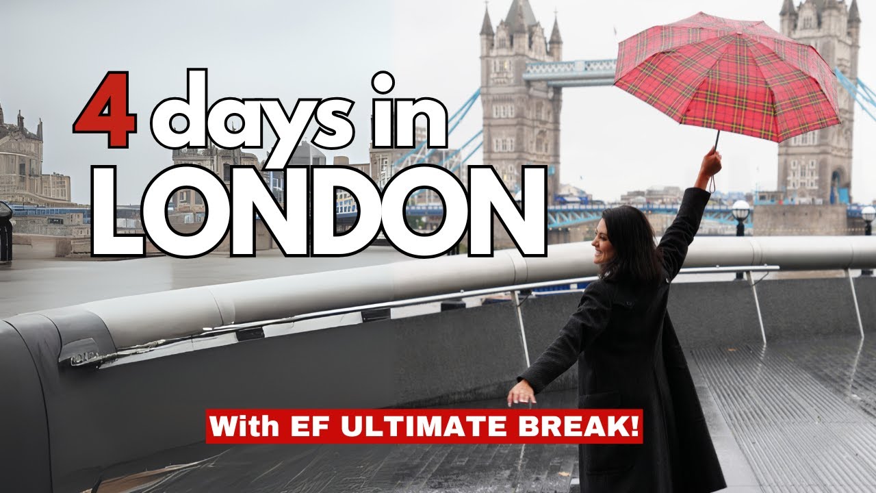 LONDON VLOG With EF Ultimate Break! | Ultimate Europe Vlog