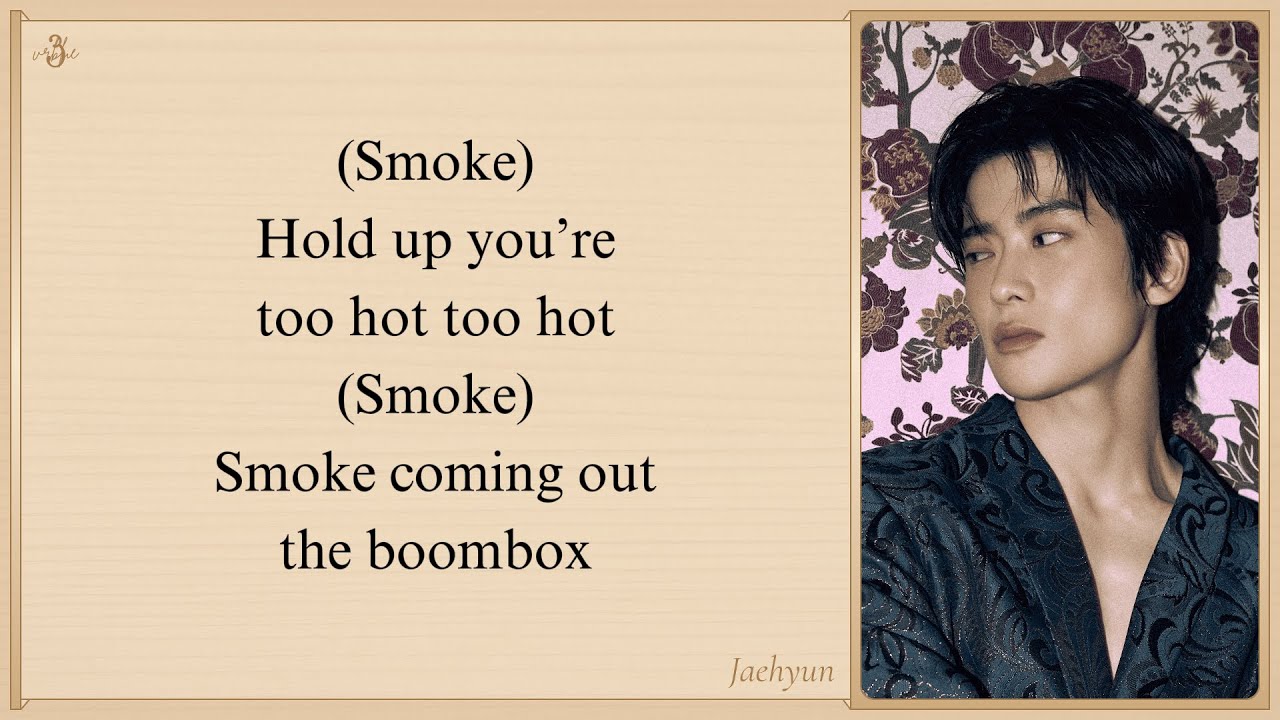 JAEHYUN 'Smoke' Easy Lyrics