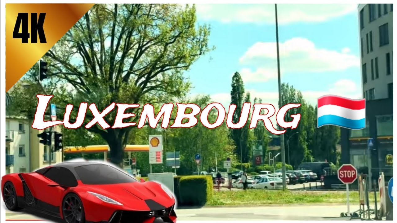 [4K] Drive in Luxembourg 🇱🇺 || Driving tour #luxembourg