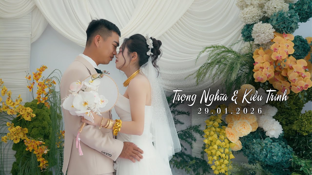 Trọng Nghĩa & Kiều Trinh 29 01 2026