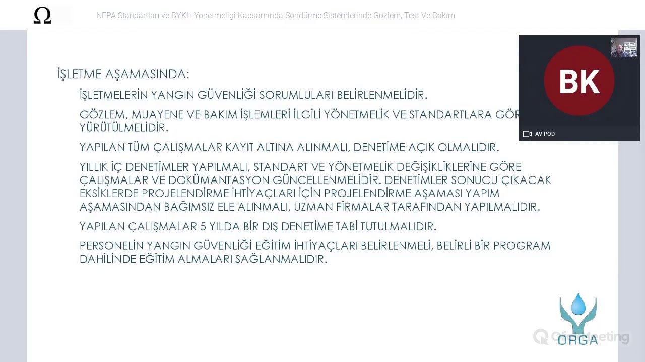 NFPA Standartları ve BYKH Yonetmeligi Kapsamında Söndürme Sistemlerinde Gözlem, Test Ve Bakım
