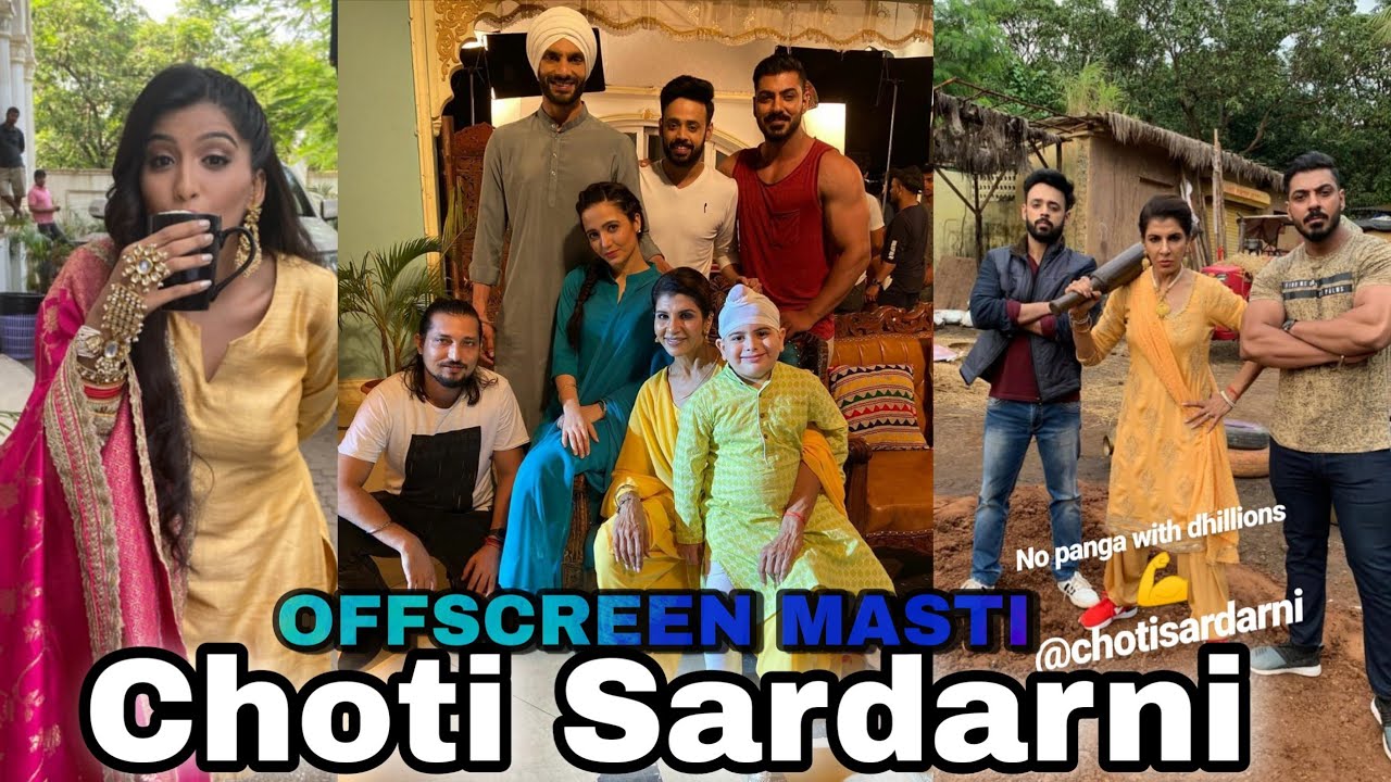 Choti Sardarni | Full Offscreen Masti | Behind the Scenes of Acters
