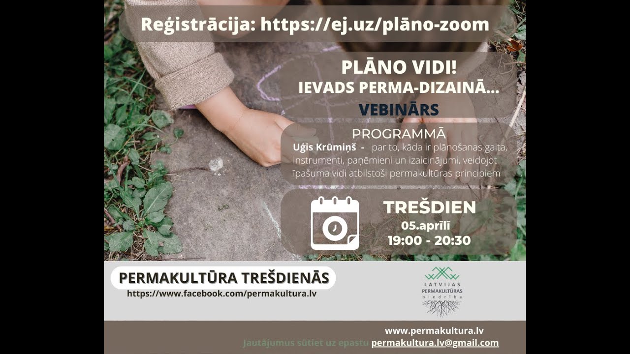 Permakultūra trešdienās. Plāno vidi! Uģis Krūmiņš.