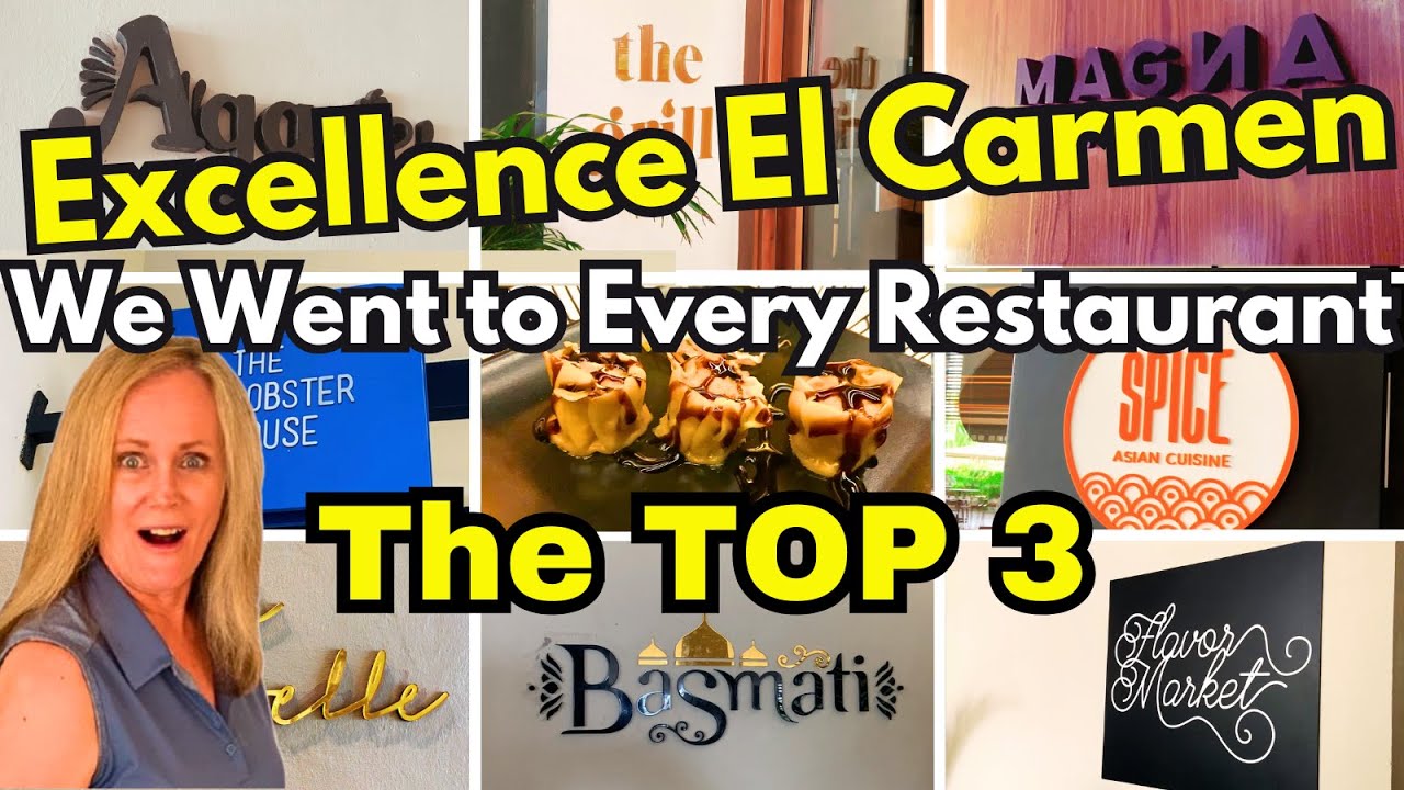 Лучшие рестораны в Excellence El Carmen (и что заказать)