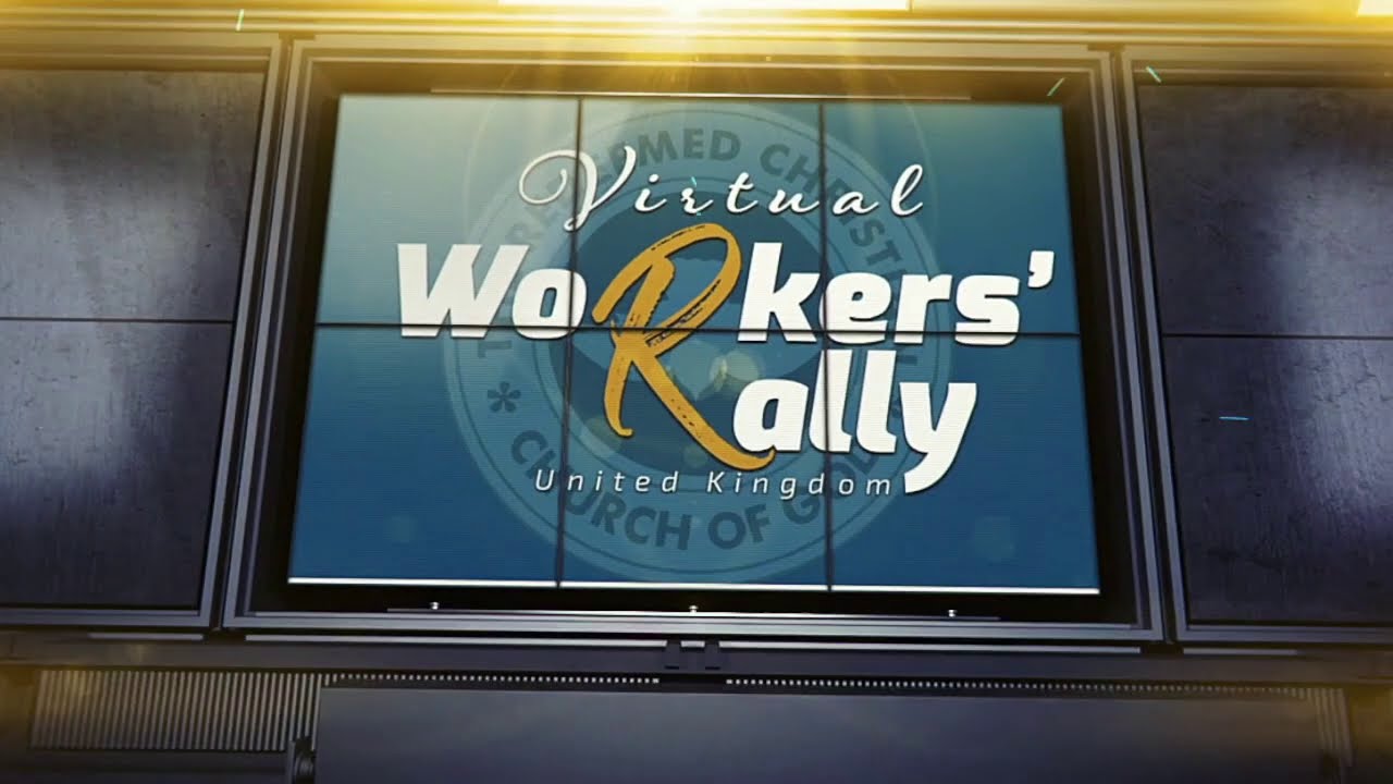 RCCG UK Virtual Workers' Rally 2020