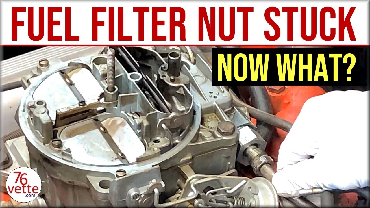 How to REMOVE a STUCK Quadrajet FUEL FILTER