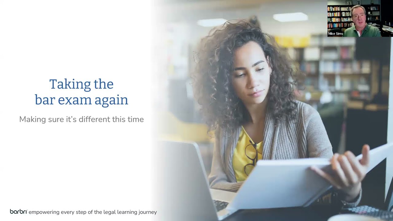 Bar Exam Re-taker Study Strategies with Former BARBRI President Mike Sims