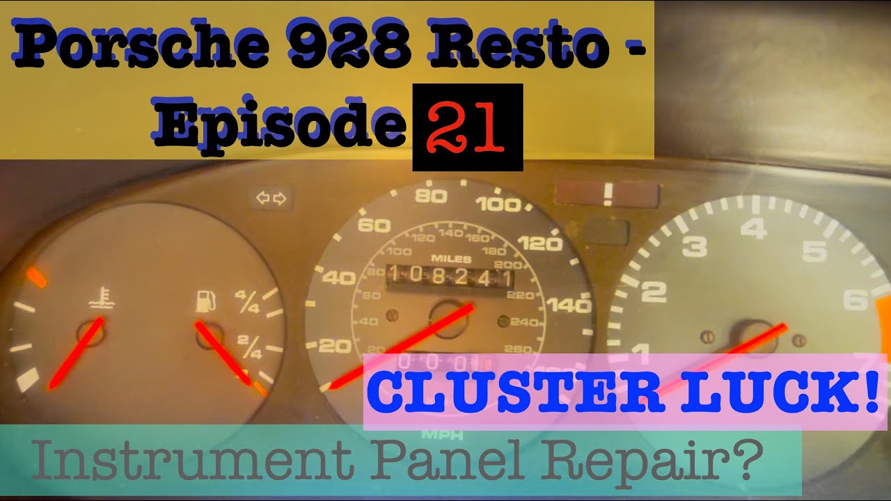 Porsche 928 Resto - Episode 21: Cluster Luck