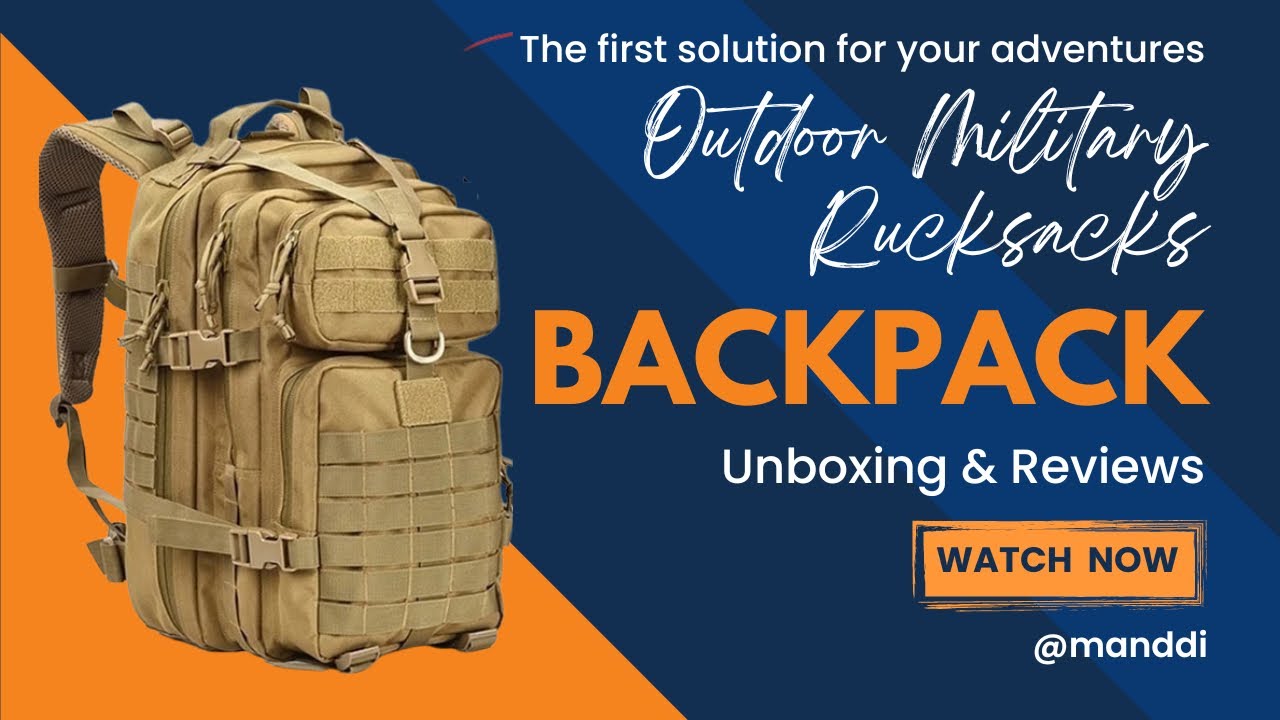 Backpack Outdoor Military Rucksacks 30L/50L 1000D Nylon Waterproof I Unboxing & Reviews