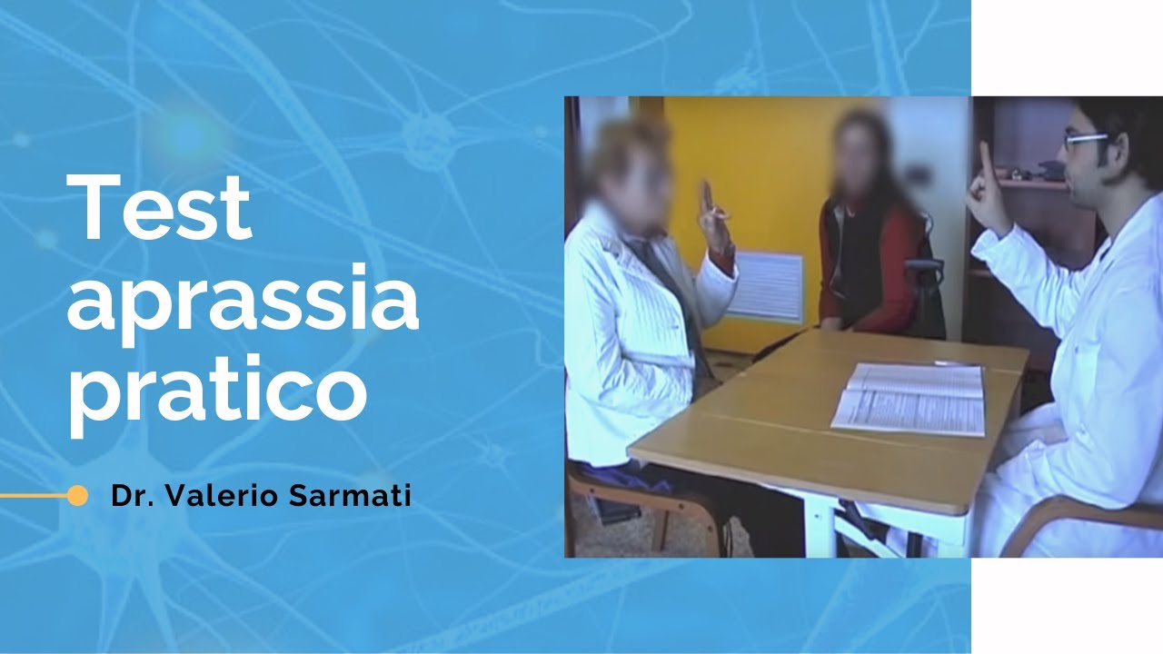 APRASSIA un test pratico: Test De Renzi