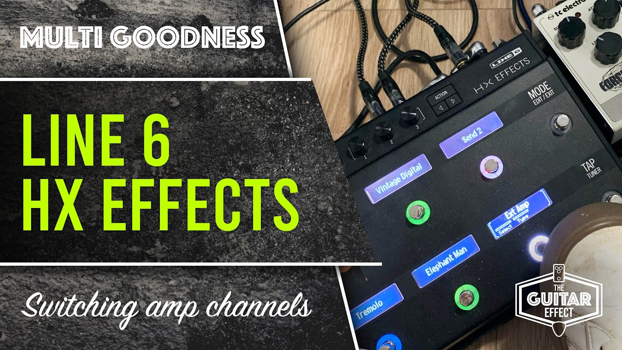 HX Effects — как переключать каналы усилителя
