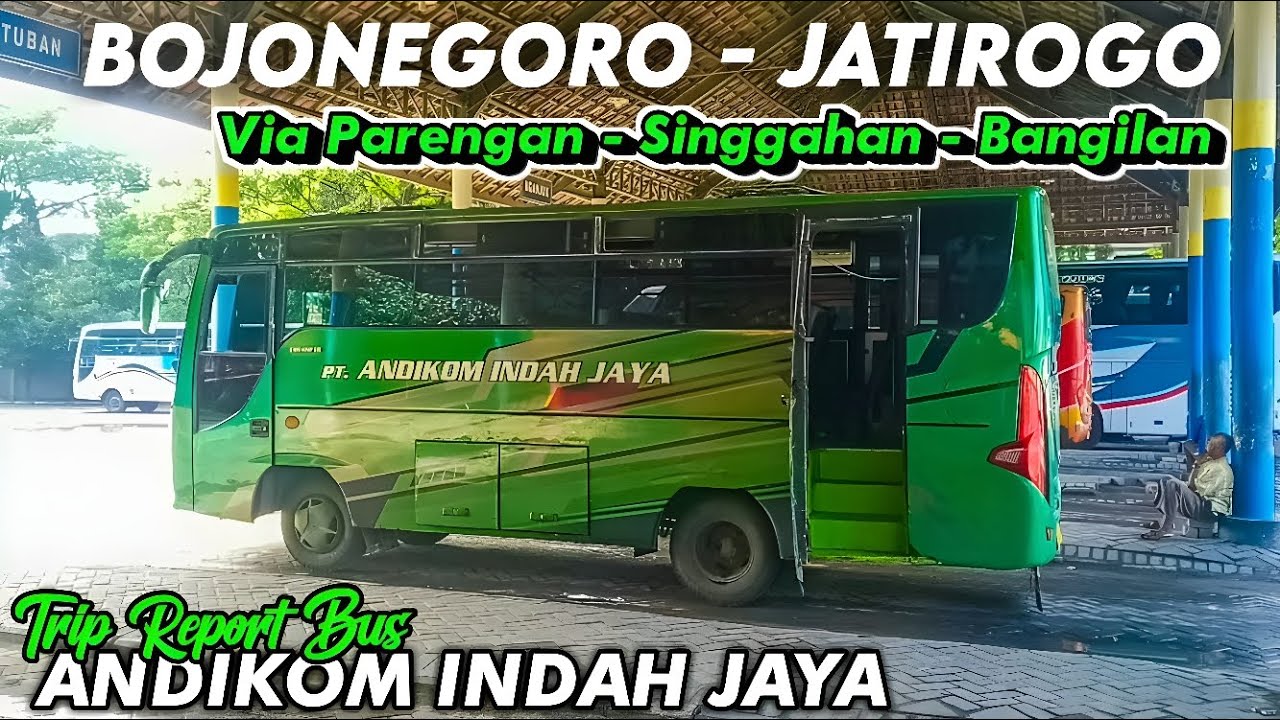 SI KECIL PENGHUBUNG WARGA PELOSOK JATIROGO TUBAN ‼️Trip Report Bus Andikom Bojonegoro - Jatirogo