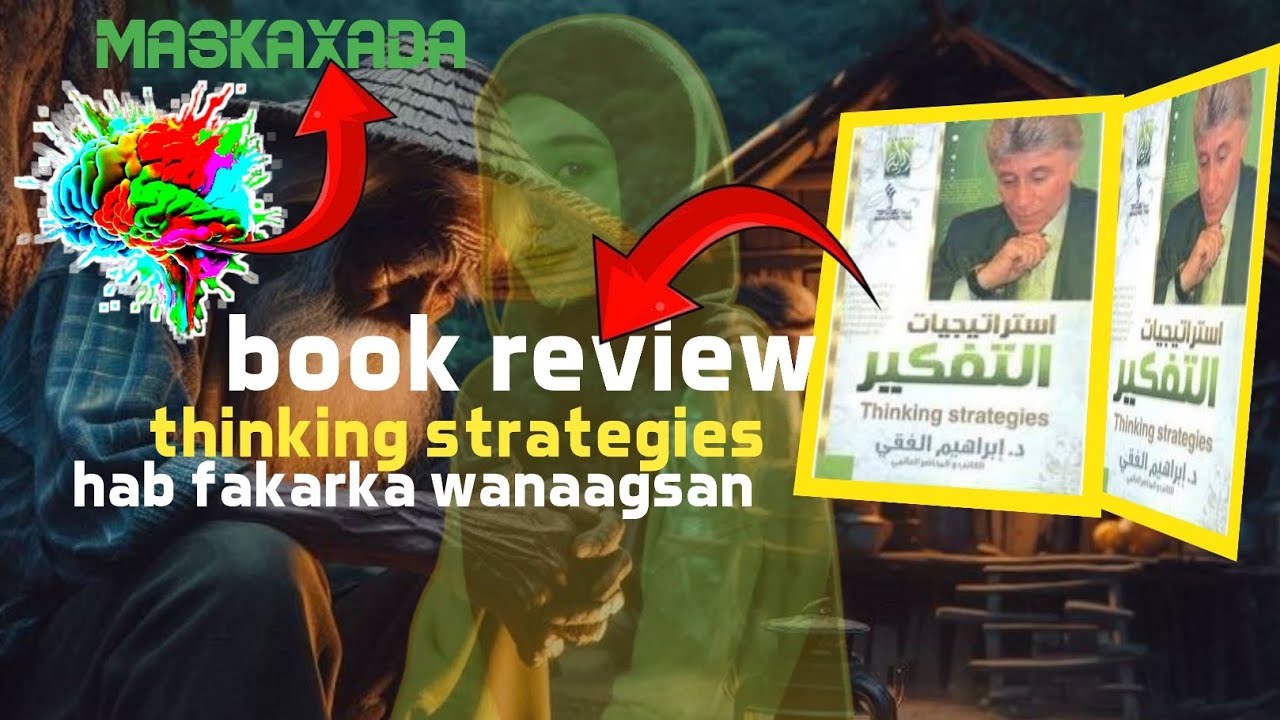 habka fakerka |thinking strategies|buug muhiim ah Dr ibrahim al-fiqi