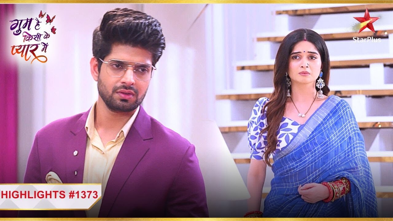 Savi ne kiya Rajat ko तबाह! | Ep.1373 | Highlights | Ghum Hai Kisikey Pyaar Meiin | Mon-Sun | 8PM