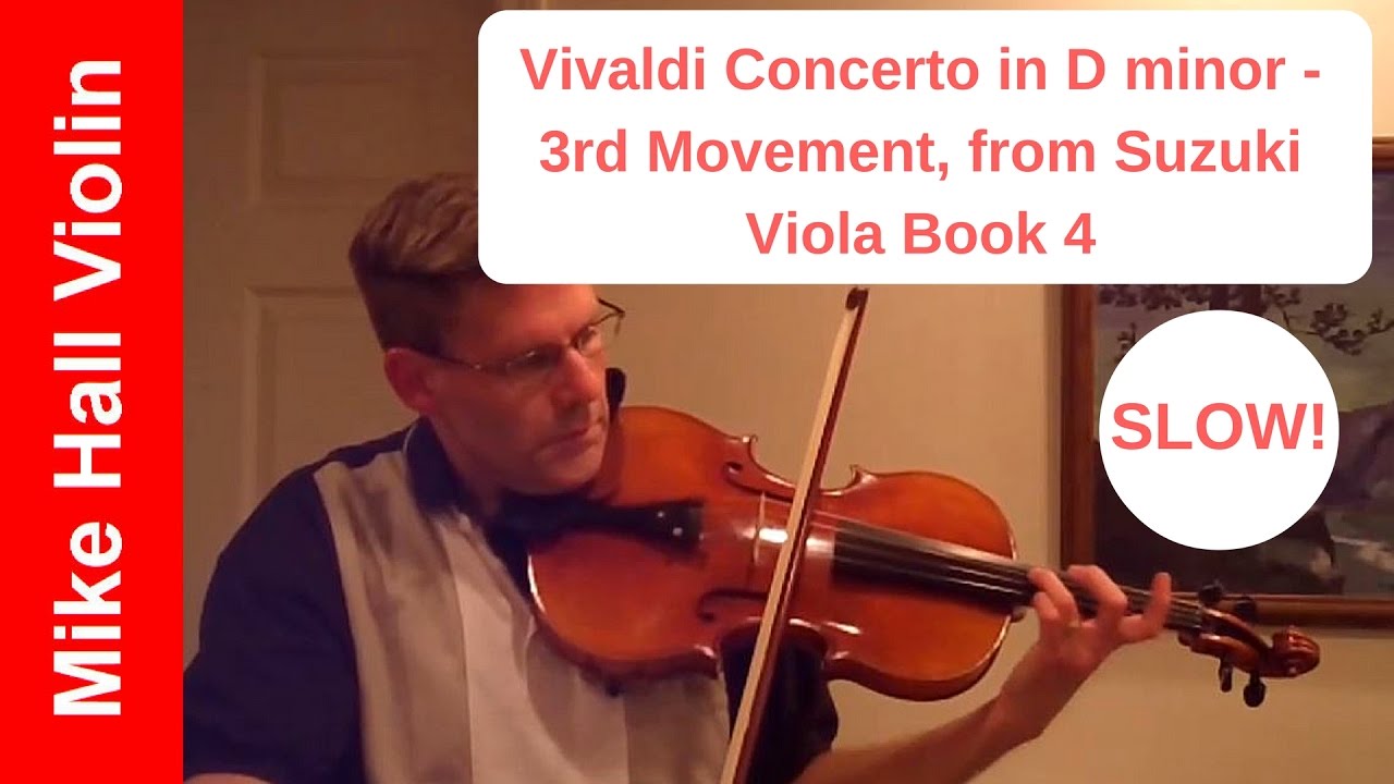 Vivaldi Concerto in D Minor, 3rd Movement, from Suzuki Viola Book 4, SLOW play-along