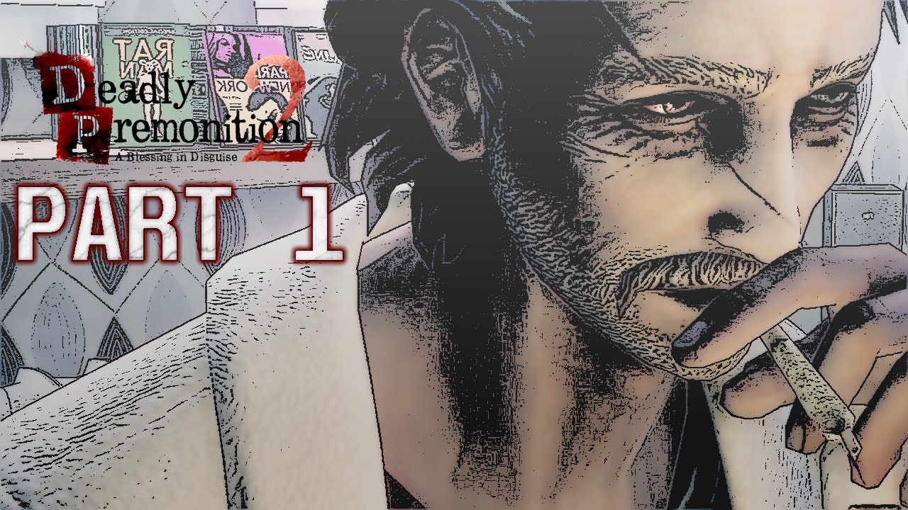 An Old Case, Reopened - Deadly Premonition 2: A Blessing in Disguise