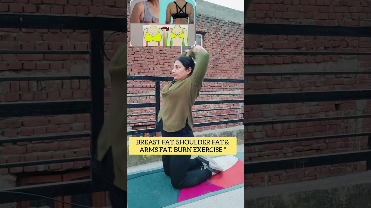 breast fat. shoulder fat & arms fat burn exercise" 