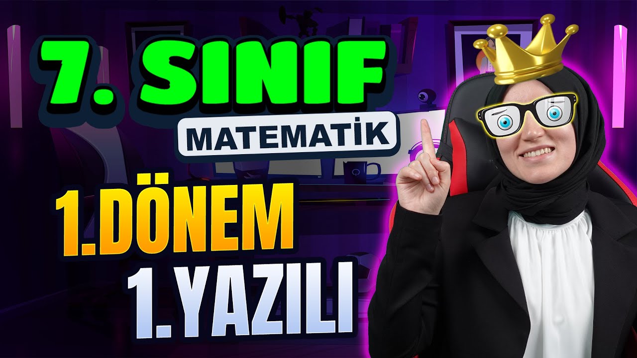 7.Sınıf Matematik 1.Dönem 1.Yazılıya Hazırlık 📝 