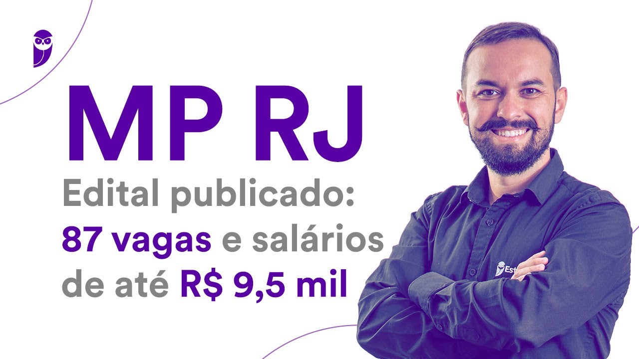 Concurso MP RJ - Edital publicado: 87 vagas e sal&aacute;rios de at&eacute; R$ 9,5 mil