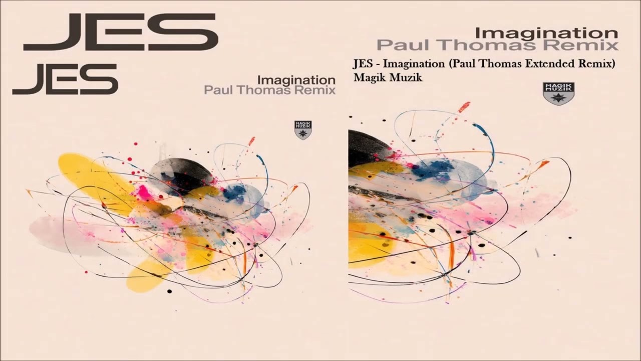 JES - Imagination (Paul Thomas Extended Remix)