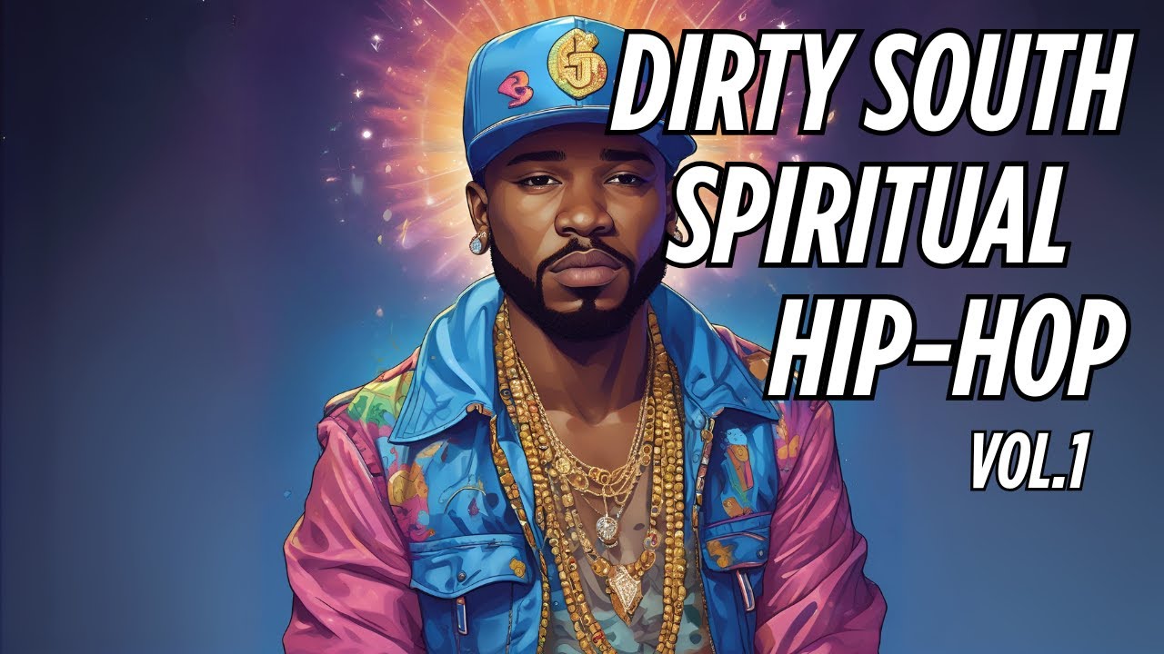 Move Your Soul &ndash; Dirty South Spiritual Hip Hop Mix Vol.1