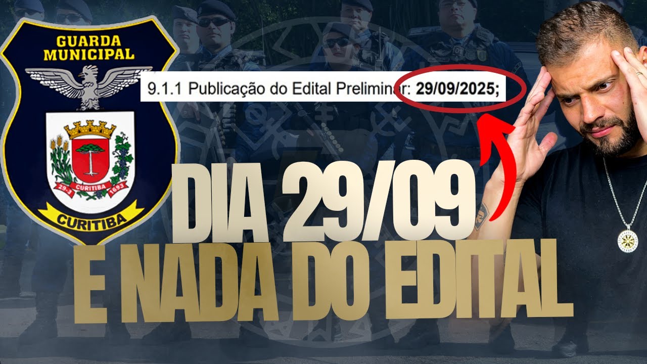 AINDA NADA DO EDITAL CONCURSO GUARDA MUNICIPAL CURITIBA BANCA AOCP | DESABAFO GM/CWB