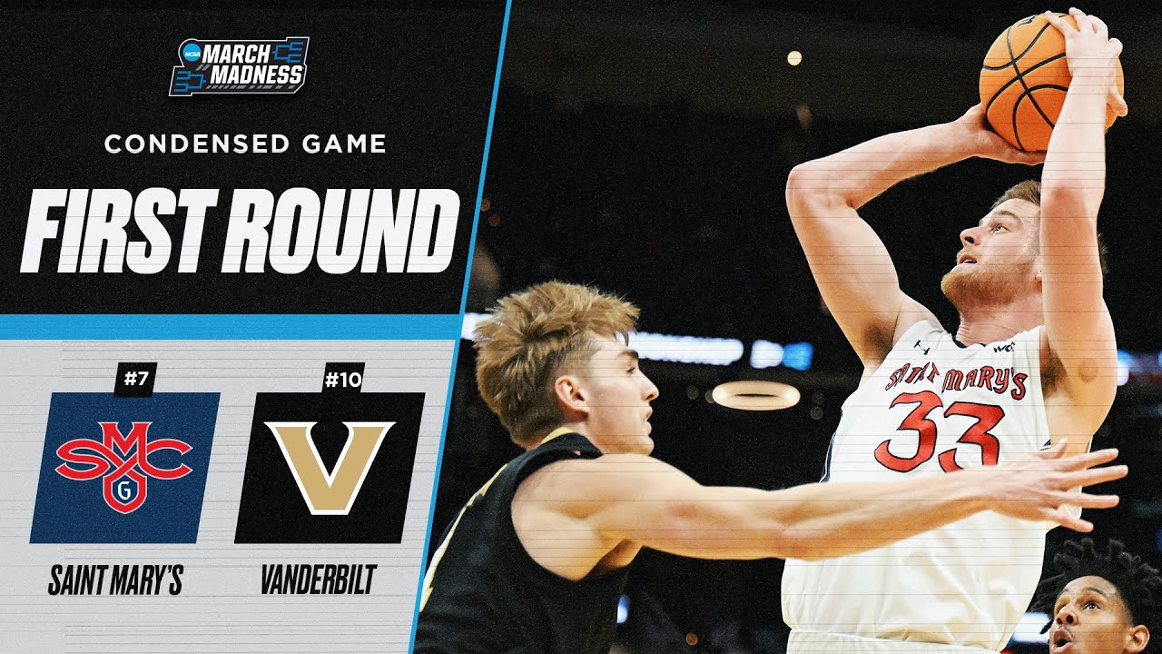 Saint Mary's vs. Vanderbilt - First round NCAA tournament extended highlights