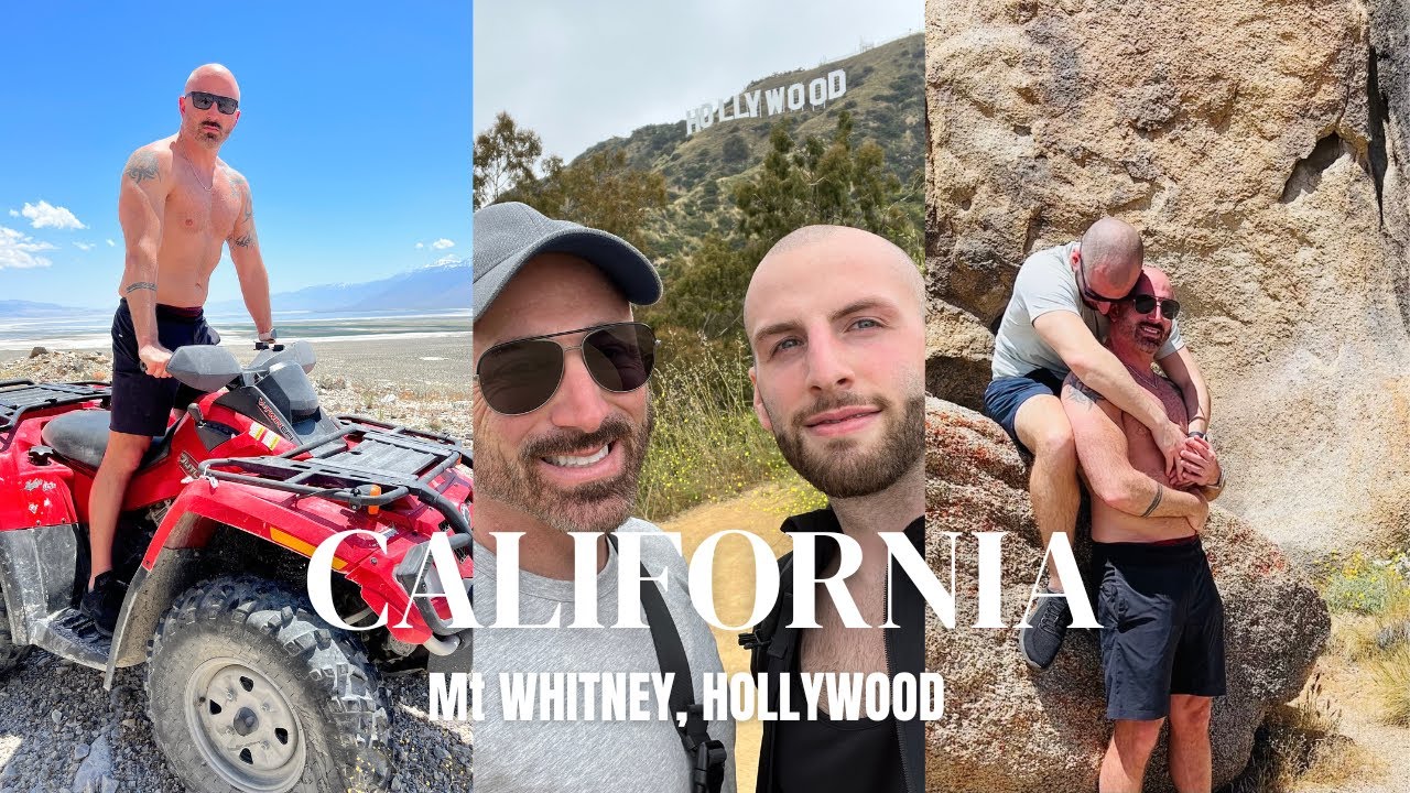Gay Couple Vlog | Hollywood Sing Hike, Mt Whitney in California