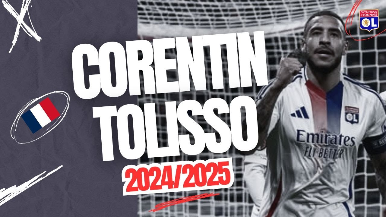 CORENTIN TOLISSO | A Wonderful Season