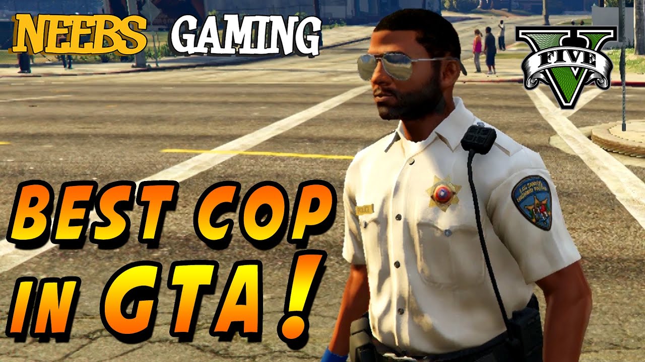GTA 5 - Best Cop in GTA - Police Mod