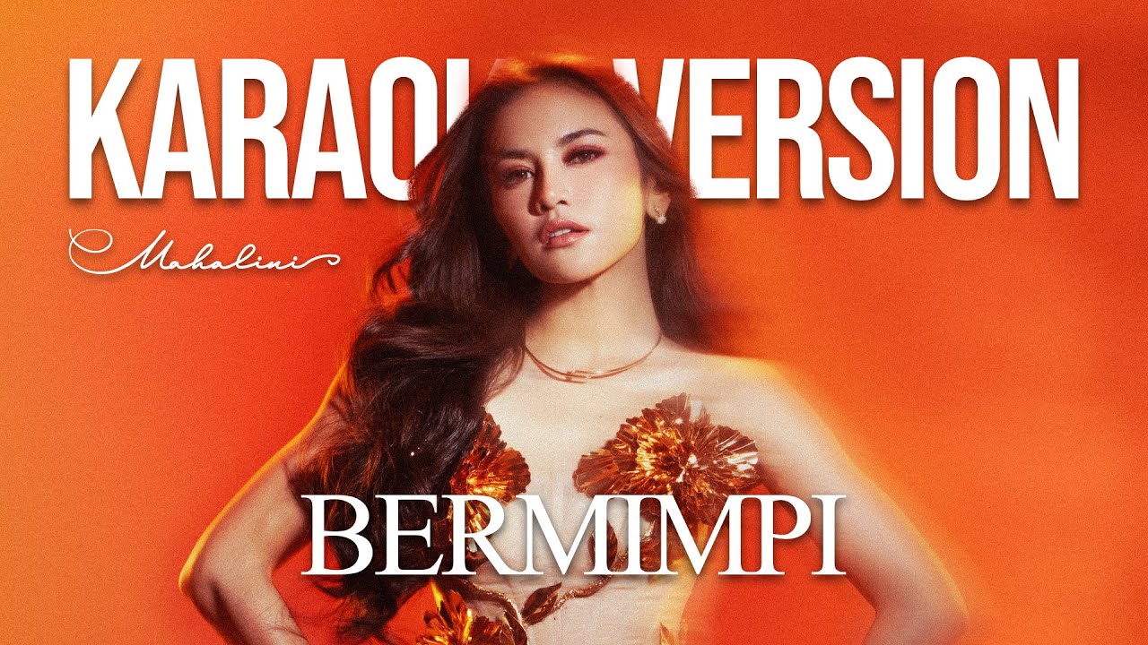 MAHALINI - BERMIMPI 